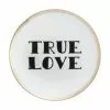 Bitossi Home Porzellan-Frühstücksteller True Love Mit Aufschrift -Broste Copenhagen Geschaft 1484833